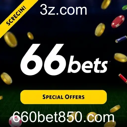Atraentes Ofertas Especiais na Plataforma 660 Bet